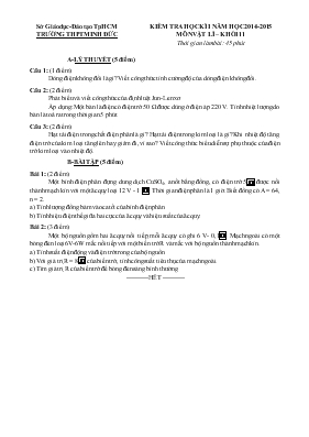 Kiểm tra học kì I năm học 2014 - 2015 môn vật lí Khối 11 thời gian làm bài 45 phút